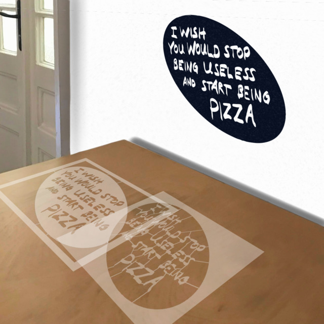 Start Being Pizza stencil in 2 layers, simulated painting