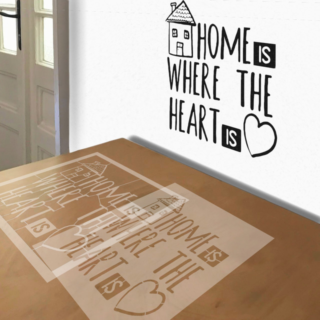 Home is Where the Heart Is stencil in 2 layers, simulated painting