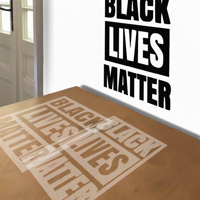 Black Lives Matter stencil in 2 layers, simulated painting